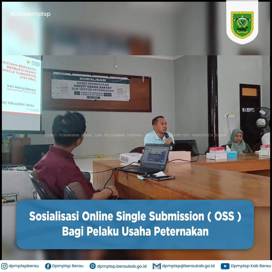 SOSIALISASI OSS BAGI PELAKU USAHA PETERNAKAN