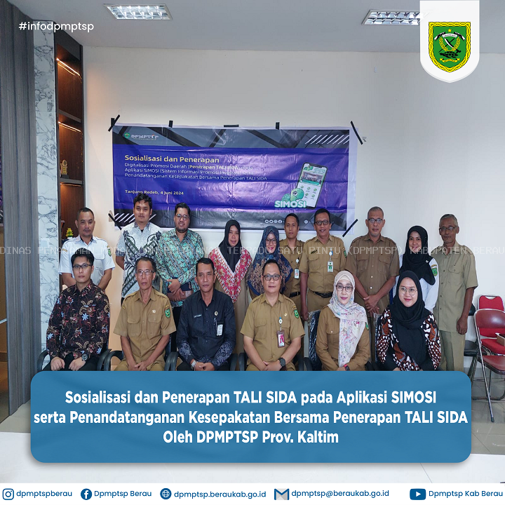 SOSIALISASI DAN PENERAPAN TALI SIDA PADA APLIKASI SIMOSI SERTA PENANDATANGANAN KESEPAKATAN BERSAMA PENERAPAN TALI SIDA OLEH DPMPTSP PROV. KALTIM