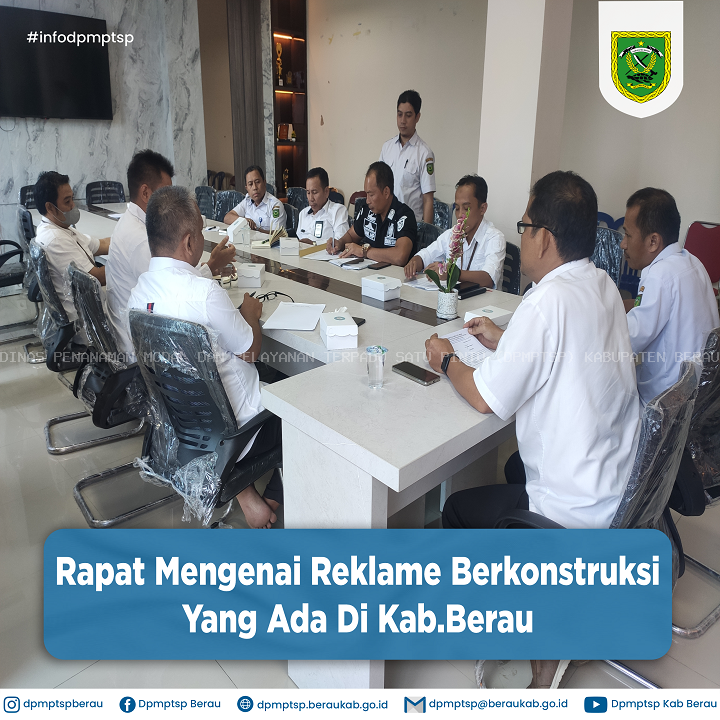 RAPAT MENGENAI REKLAME BERKONTRUKSI YANG ADA DI KAB. BERAU