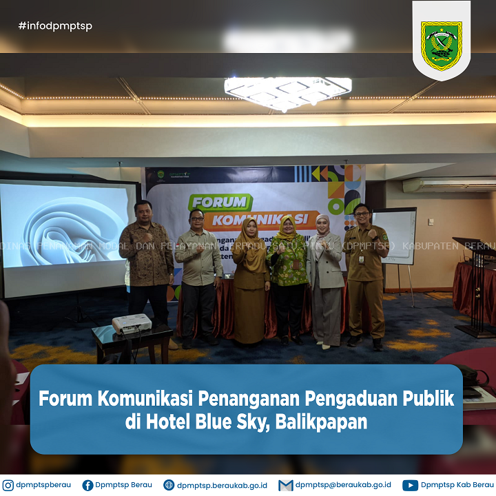FORUM KOMUNIKASI PENANGANAN PENGADUAN PUBLIK DI HOTEL BLUE SKY, BALIKPAPAN
