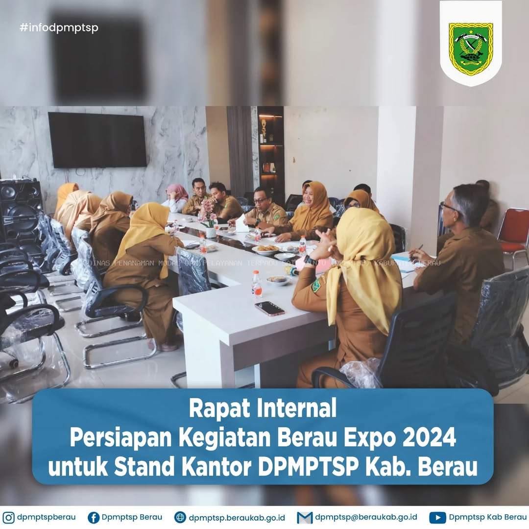 RAPAT INTERNAL PERSIAPAN KEGIATAN BERAU EXPO 2024 UNTUK STAND KANTOR DPMPTSP KAB. BERAU
