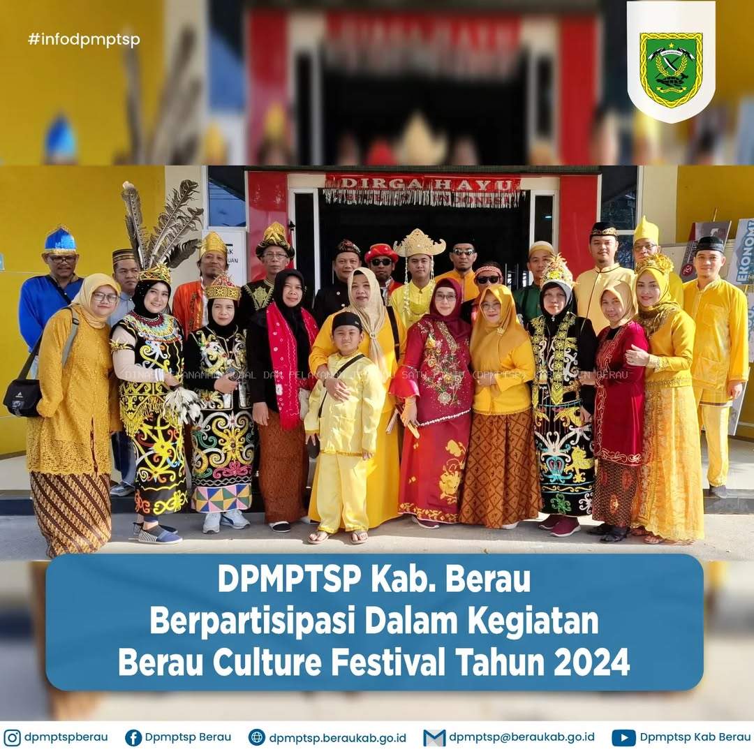 DPMPTSP KAB. BERAU BERPARTISIPASI DALAM KEGIATAN BERAU CULTURE FESTIVAL TAHUN 2024