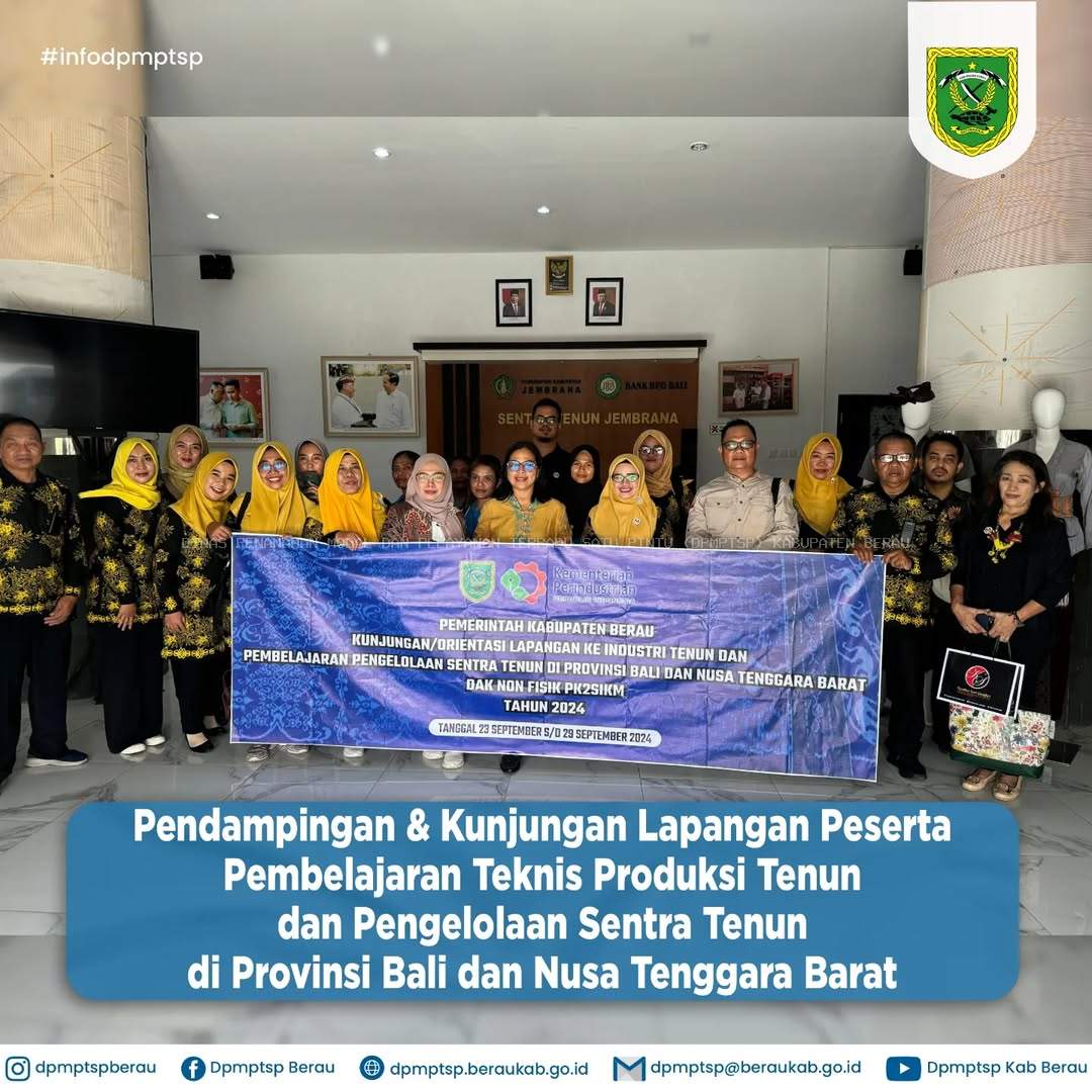 PENDAMPINGAN & KUNJUNGAN LAPANGAN PESERTA PEMBELAJARAN TEKNIS PRODUKSI TENUN & PENGELOLAAN SENTRA TENUN DI PROV. BALI & NTB