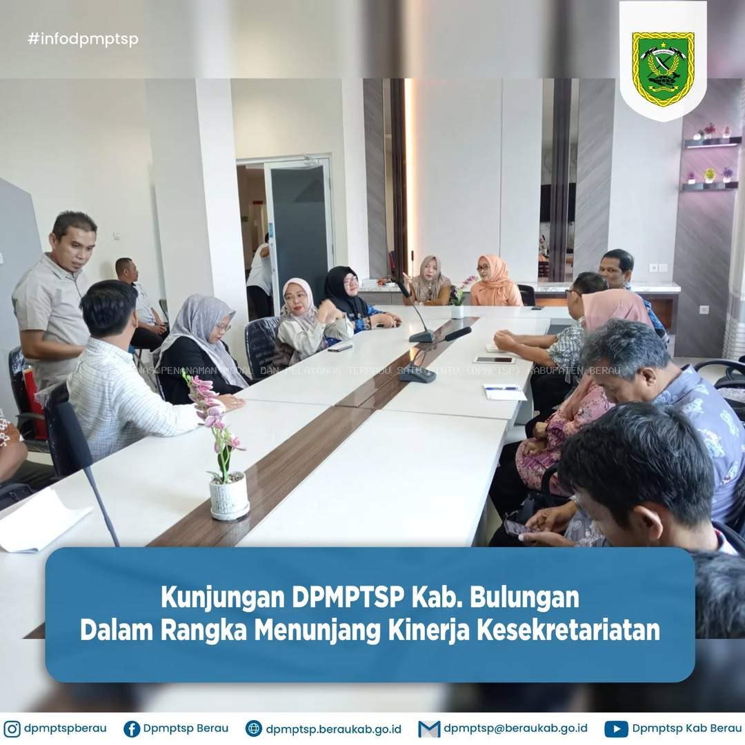 KUNJUNGAN DPMPTSP KAB. BULUNGAN DALAM RANGKA MENUNJANG KINERJA KESEKRETARIATAN