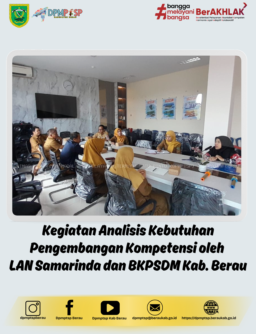 LAN SAMARINDA DAN BKPSDM KAB. BERAU LAKSANAKAN KEGIATAN ANALISIS KEBUTUHAN PENGEMBANGAN KOMPETENSI DI DPMPTSP KAB. BERAU