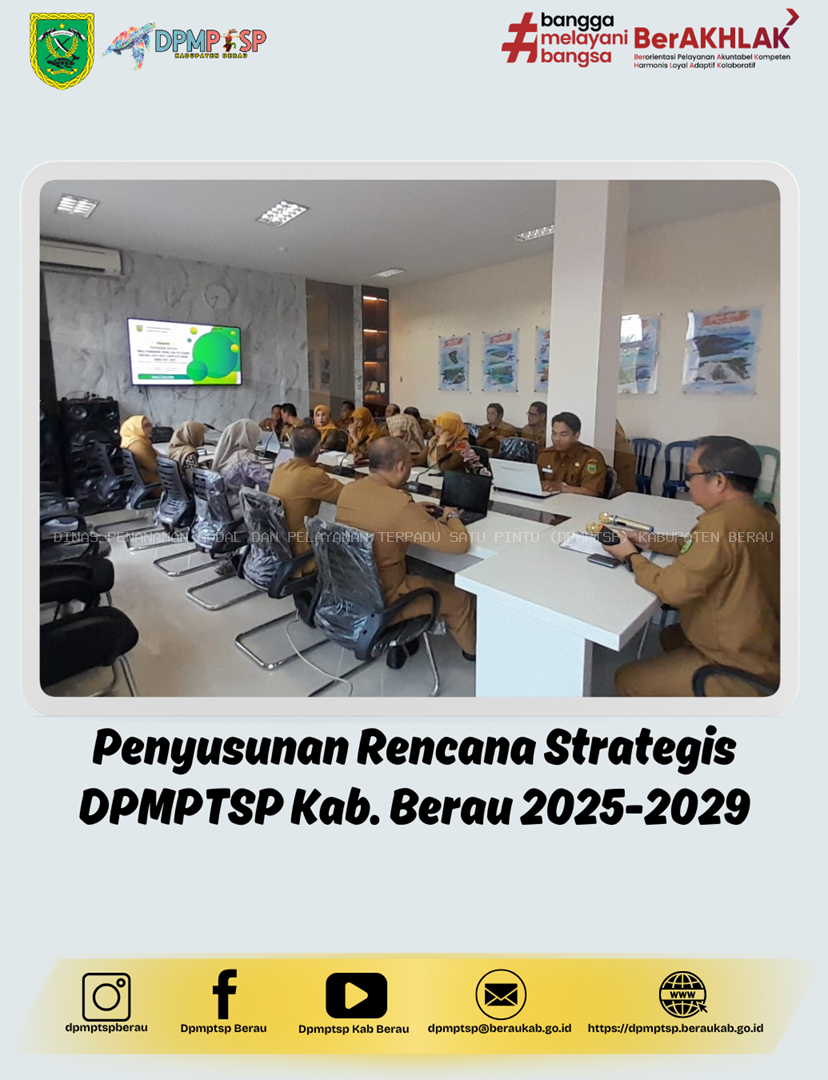 DPMPTSP KAB. BERAU SUSUN RENCANA STRATEGIS 2025–2029