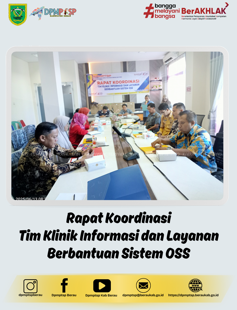 DPMPTSP BERAU GELAR RAPAT KOORDINASI TIM KLINIK INFORMASI DAN LAYANAN BERBANTUAN SISTEM OSS
