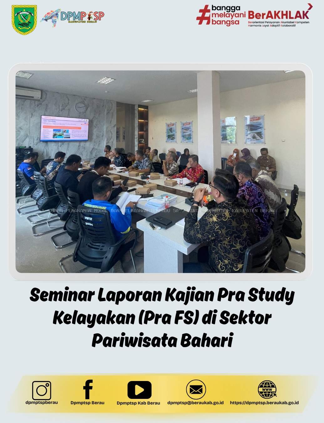 Seminar Laporan Kajian Pra Study Kelayakan (Pra FS) di Sektor Pariwisata Bahari