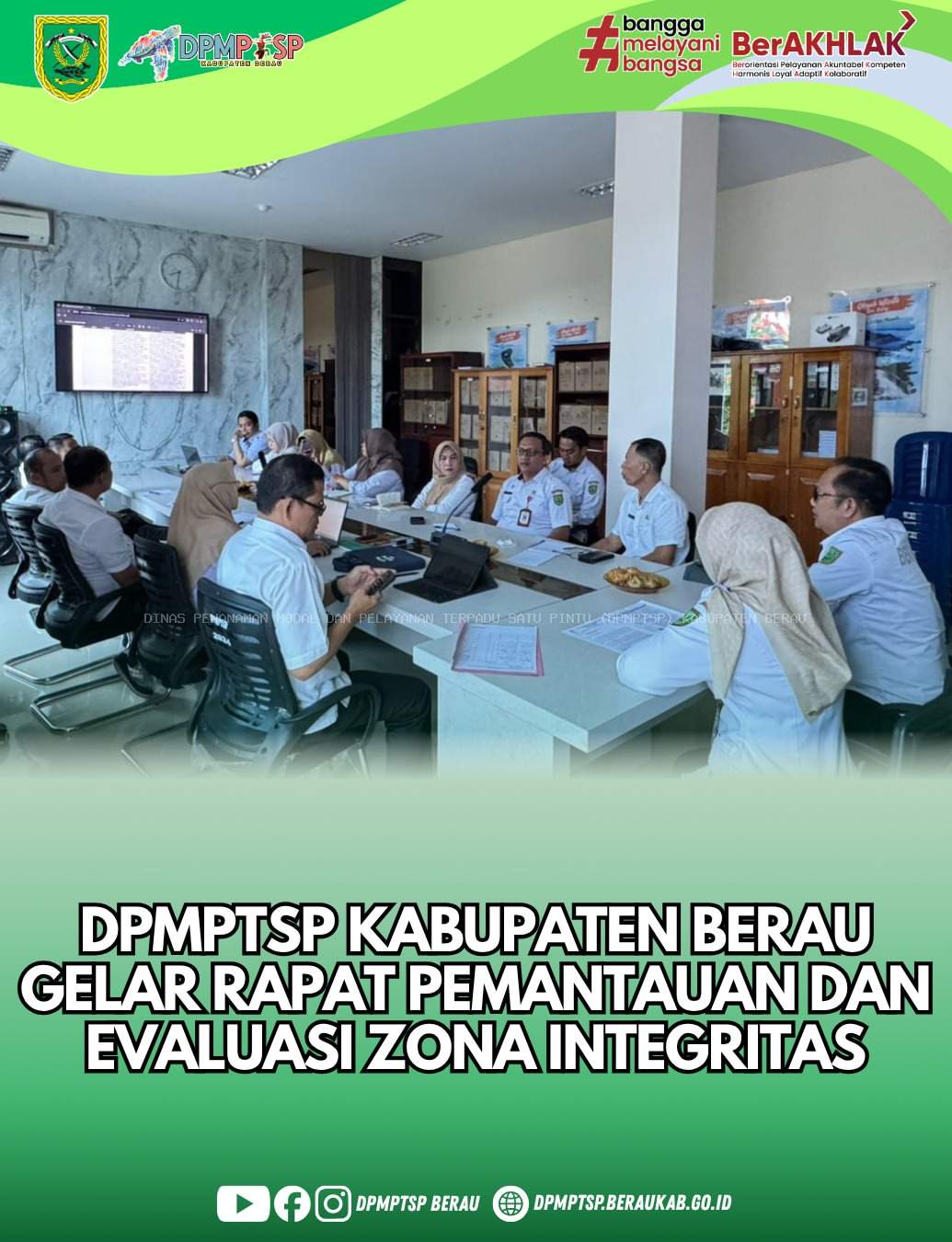 DPMPTSP Kab. Berau menggelar rapat pemantauan dan evaluasi zona integritas