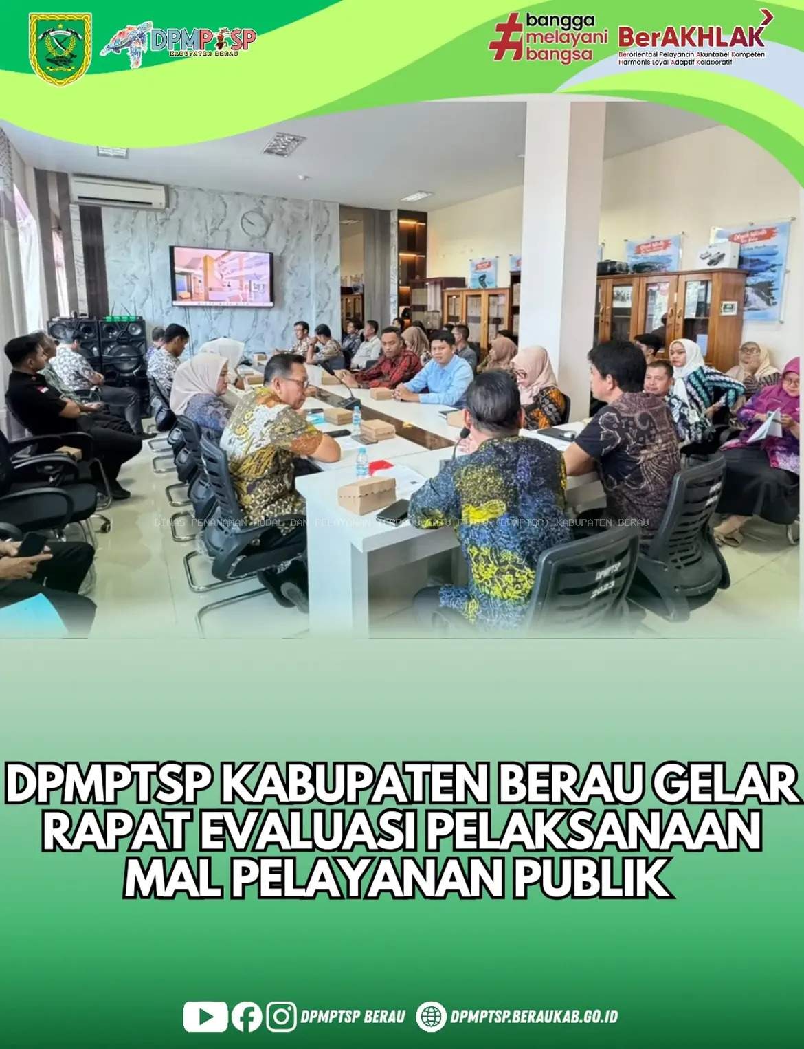  DPMPTSP Kabupaten Berau menggelar Rapat Evaluasi Pelaksanaan Mal Pelayanan Publik (MPP)